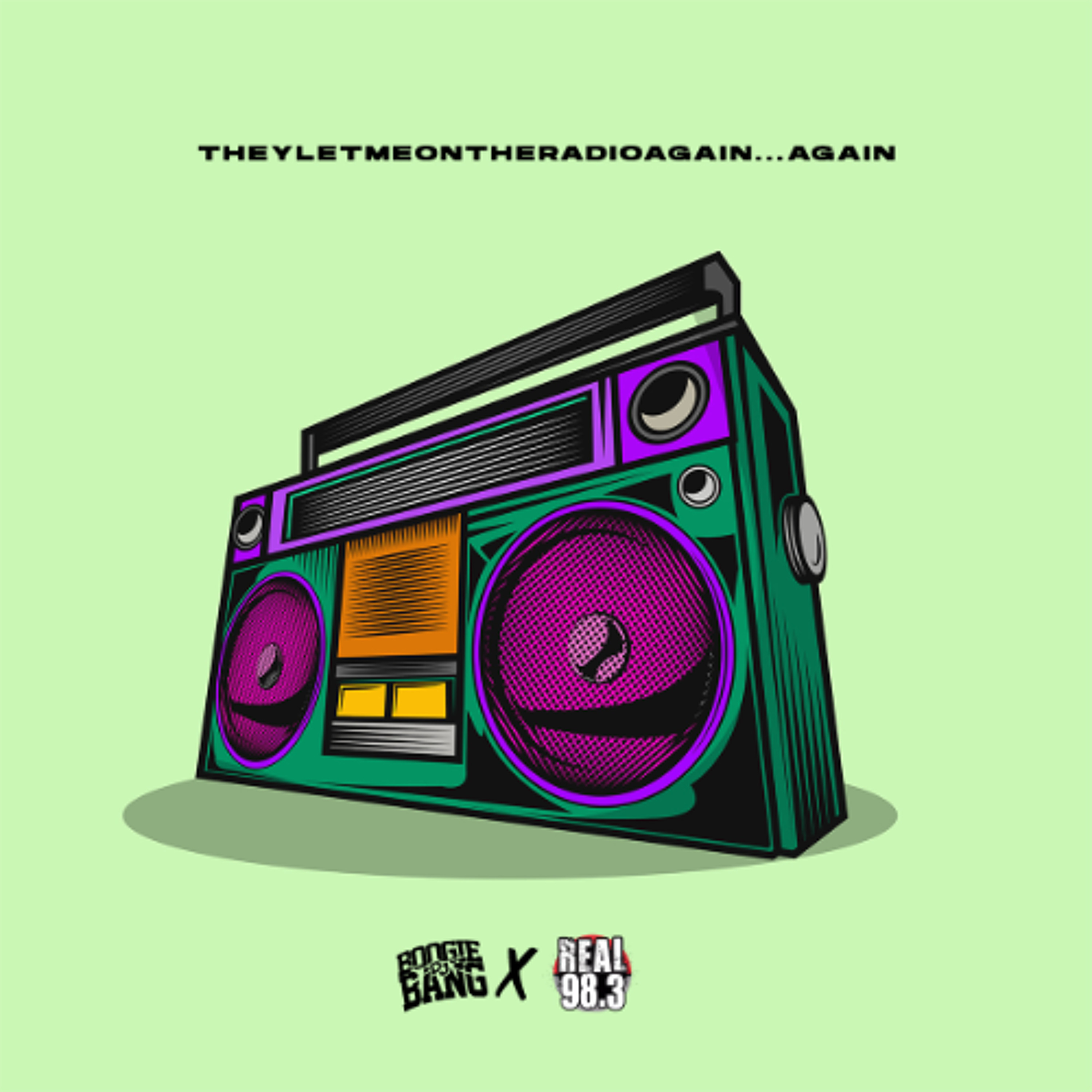 theyletmeontheradioagain...again episode artwork