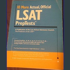 #^Download 💖 10 More, Actual Official LSAT PrepTests: (PrepTests 19–28) (Lsat Series)     Reissue
