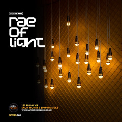 Rae of Light EP81 November