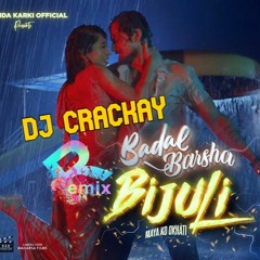 Badal Barsha Bijuli | Sawan ko pani (Remix) @DJCRACKAY | Ananda Karki | Prashna Shakya |