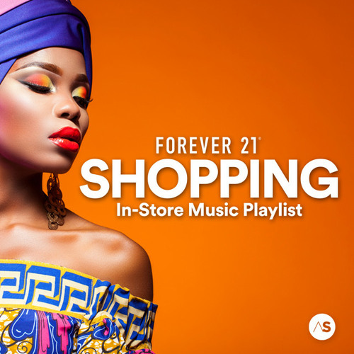 Forever 21 Store Music Playlist 2021 • Fashion Store Music • GAP, Macy's, H&M, Old Navy, Zara