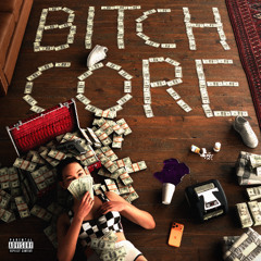Bitch Core