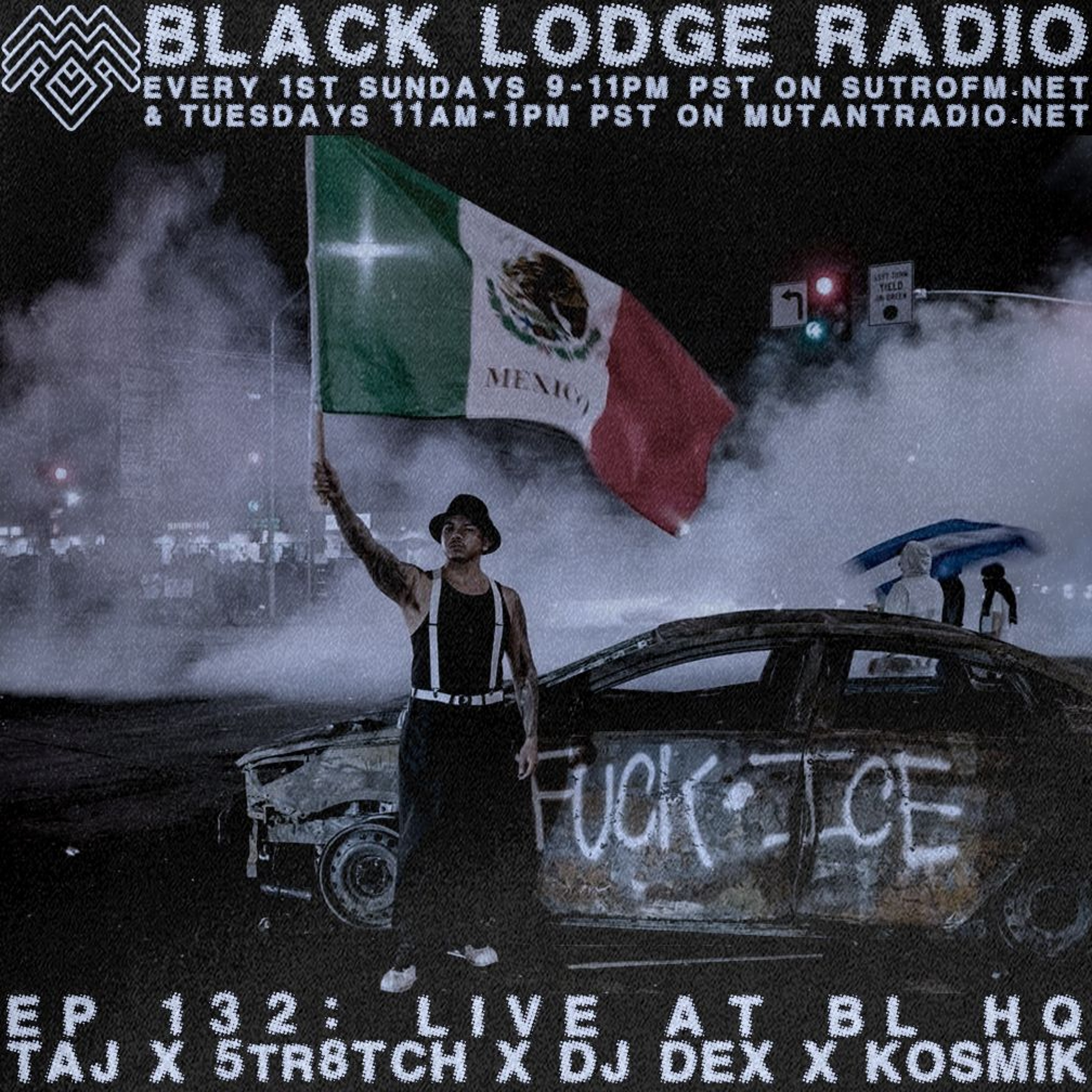 BL Radio EP 132: TAJ X 5TR8TCH X DJ DEX X KOSMIK episode artwork
