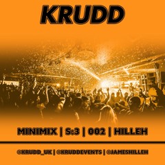 KRUDD MINIMIX I S:3 I 002 I HILLEH