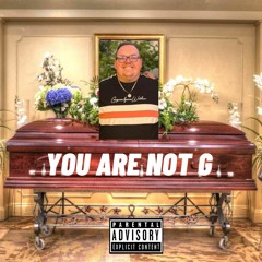 YOU ARE NOT G ft Christian Milla
