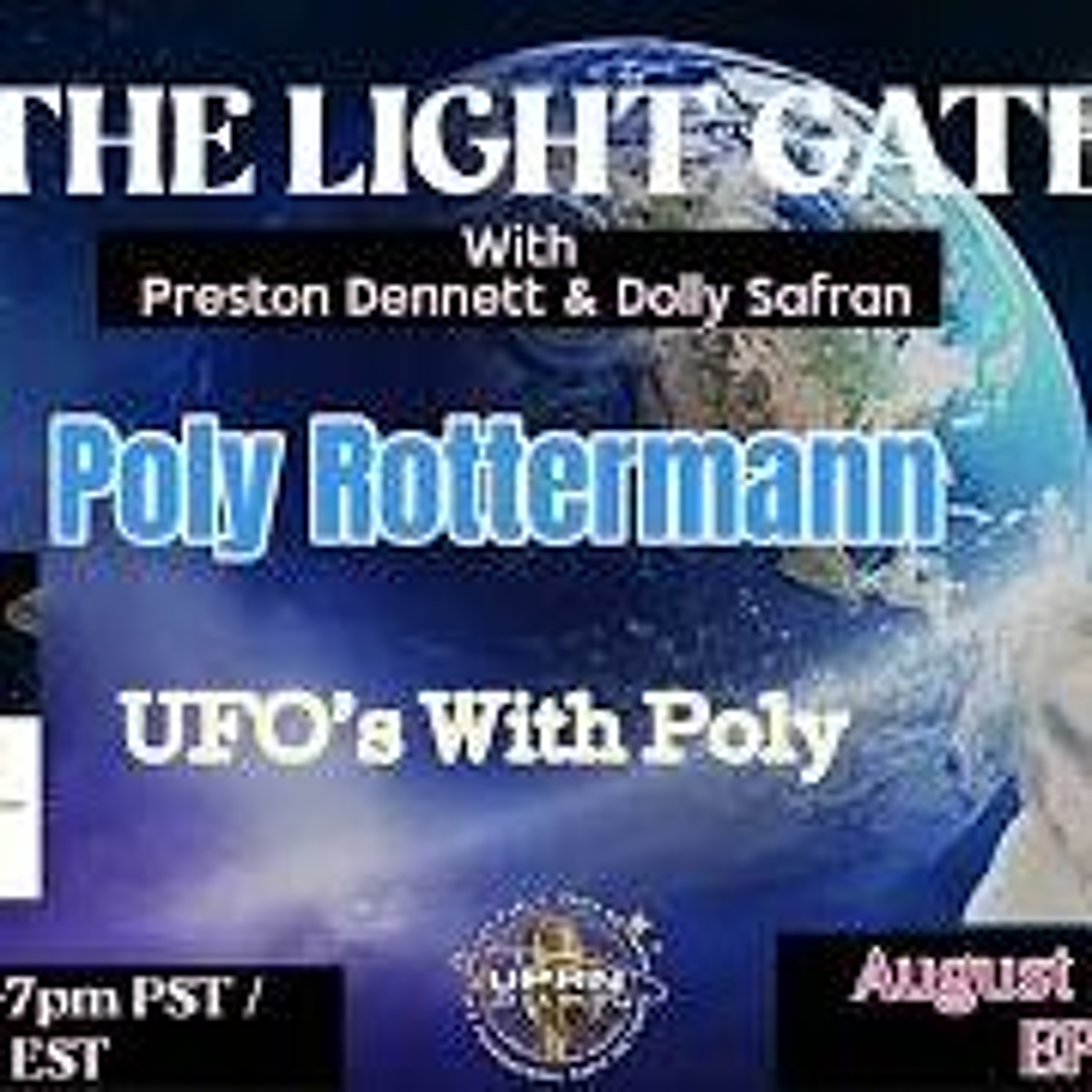 The Light Gate- UFOs with Poly Rottermann episode artwork