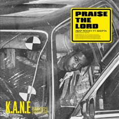 A$AP Rocky - Praise The Lord [ K.A.N.E Bootleg ]