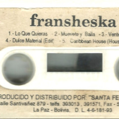 Lo Que Quieras (LKCH Mix) - Fransheska