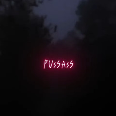 pussass (ft. RED1GGY)