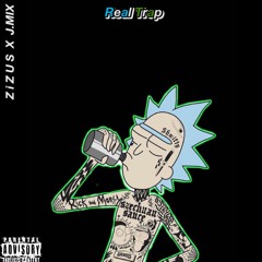Z i Z U S  X J.MIX- Real Trap