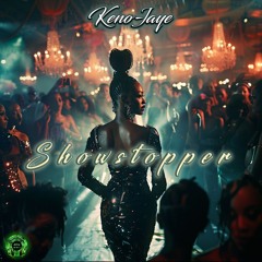 Keno - Jaye - Showstopper