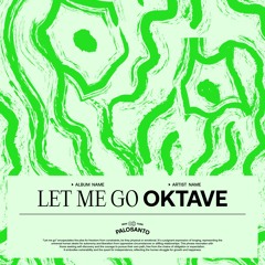 Oktave - Let Me Go feat. Skandi Soul (Preview)
