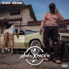 Mack'n & Pack'n (Prod. Cyda Lean) [Thizzler]
