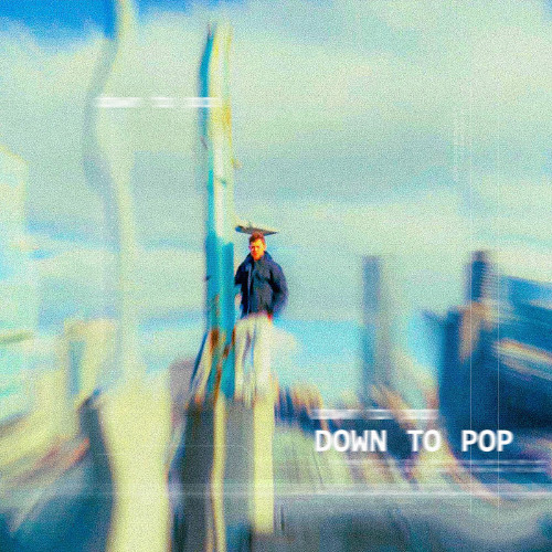 DOWN TO POP (D2P)