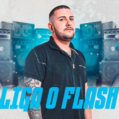 MEGA FUNK LIGA O FLASH - SIMPLISMENTE ELA - (DJ LUCAS WILLIAN)