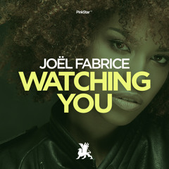 Joël Fabrice - Watching You