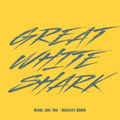 PREMIERE: Great White Shark - Alone, Like You (Skelesys Remix) [M&O Music]