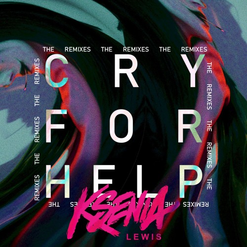 05 Cry For Help ('Mesh Remix" by Rich Silverthorn)