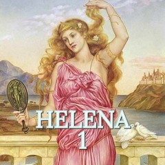 HELENA Ep 1