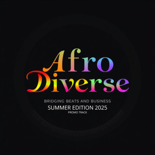 Afro Diverse (Summer Edition 2025 - Promo Track)