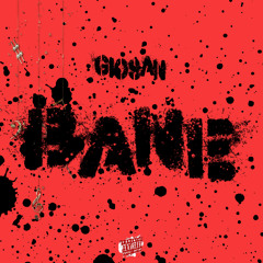 Bane (CDQ)