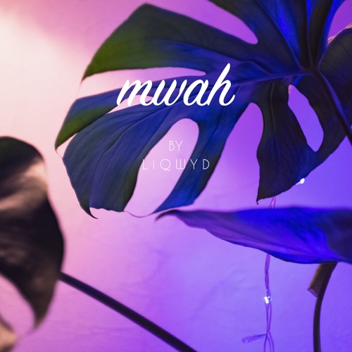 Mwah(Free download)