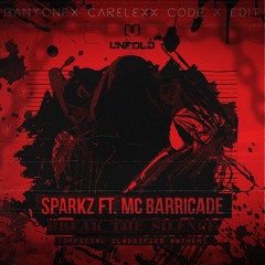 Sparkz - Break The Silence (Banyonex & Carelexx & Code: X Edit)