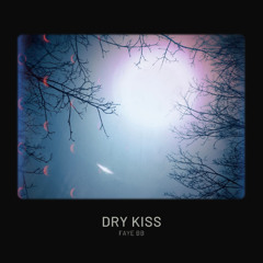 Dry Kiss