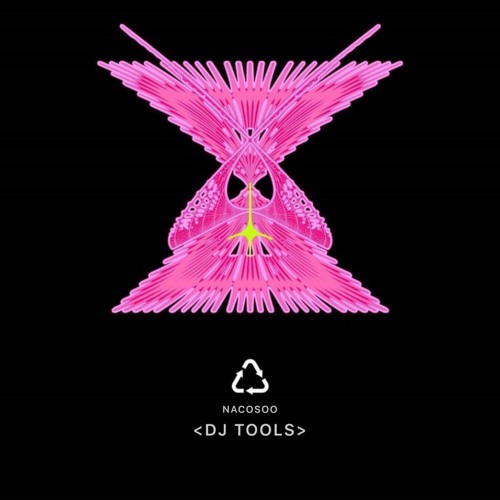 nacosoo - DJ TOOLS [Edit]