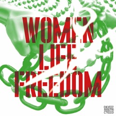 [DEES-WLF] - WOMEN LIFE FREEDOM