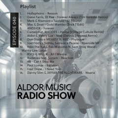 Aldor Music Radio Show 040