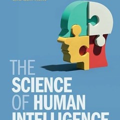 ⚡️ DOWNLOAD PDF The Science of Human Intelligence Free