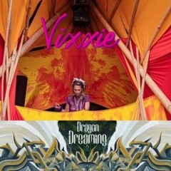We are Growing up, Buttercup; Vixxie at Dragon Dreaming 2024