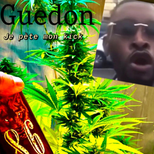 Guedon - Je Pète Mon Kick [Hardcore To Uptempo]
