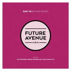 Dany Dz - Beyond Words [Future Avenue]