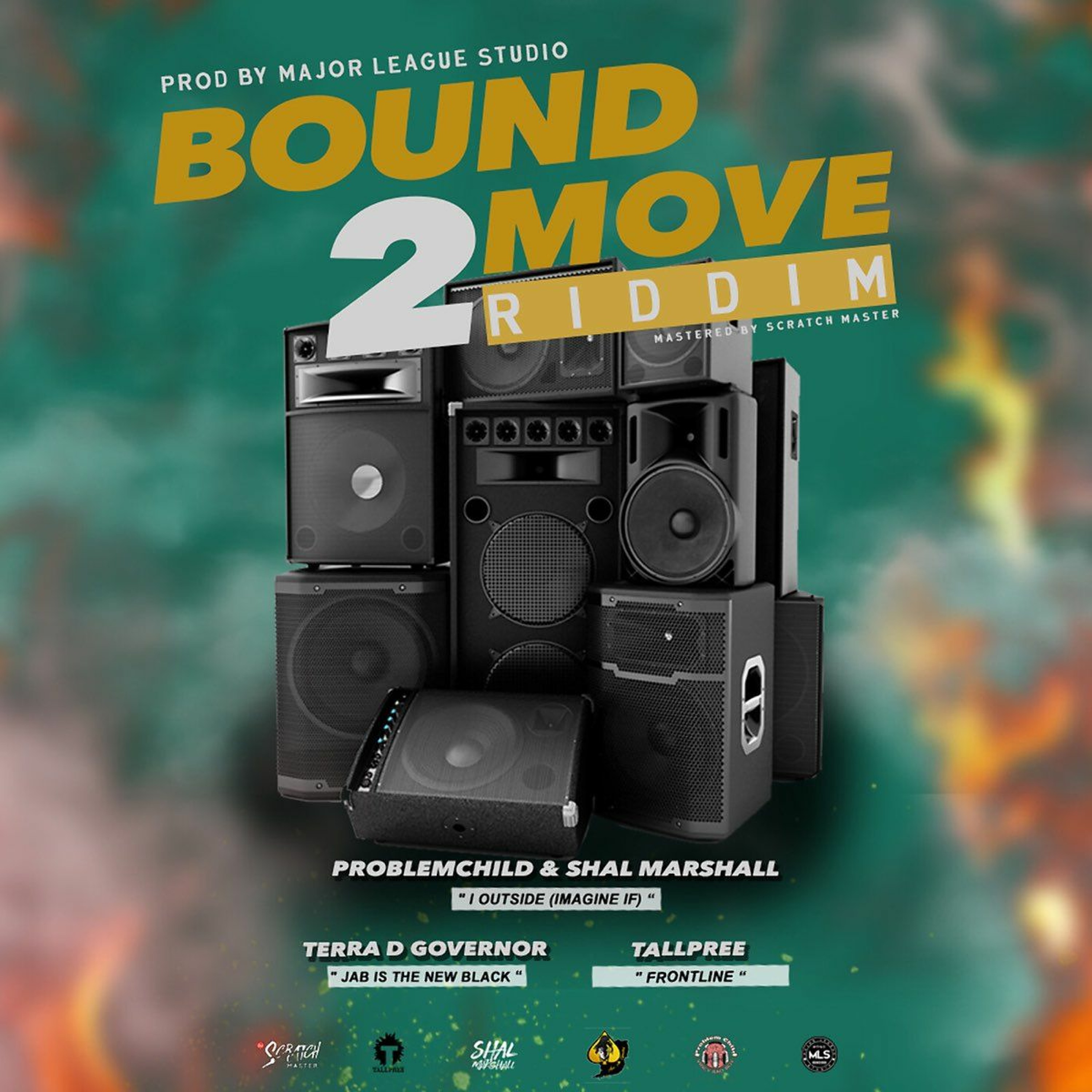 Bound 2 Move Riddim Mix (Tallpree, Terra D Governor, Problem Child & Shal Marshall)(Soca 2022) episode artwork