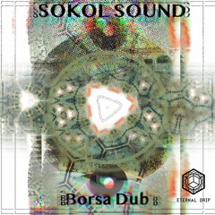 Sokol Sound - Borsa Dub
