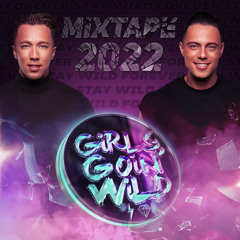 Girls Goin' Wild Mixtape 2022 By Diaz & Bruno