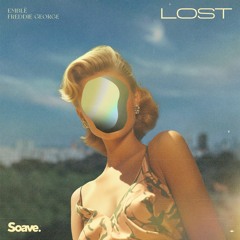 Emblè & Freddie George - Lost