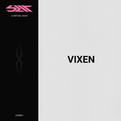 Vixen | SLIT - XVR001