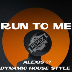Double You - Run To Me 2o1o [Alexis 99 Dynamic House Style]
