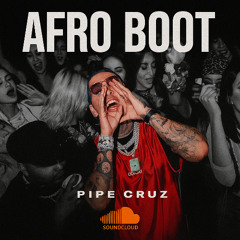 UNA NOCHE DE LOCURA x BLESSD [PIPE CRUZ AFRO BOOT PRIVATE]