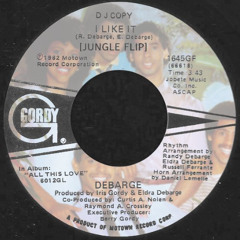 I LIKE IT - De Barge [JUNGLE FLIP]