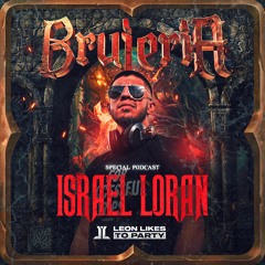Brujeria - Israel Loran (Special Podcast Hallowen)