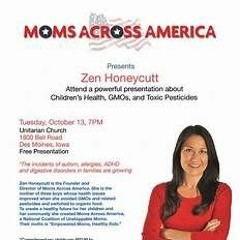 Moms Across America with Founder Zen Honeycutt