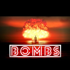 BOMBS (Prod  By PREMISE On The BEAT)