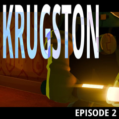 Stop Backpack Man! (Krugston Episode 2)