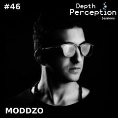 Depth Perception Sessions #46 - MODDZO