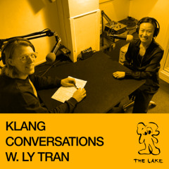 KLANG Conversations: Ly Tran