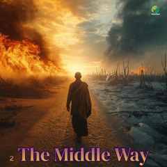 The Middle Way